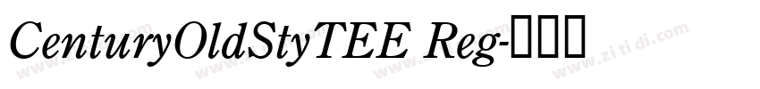 CenturyOldStyTEE Reg字体转换 CenturyOldStyTEE Reg字体转换